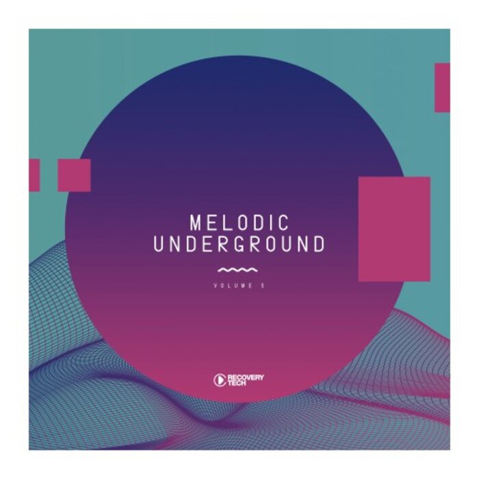 VA - Melodic Underground Vol 5 [RHCOMP3748]